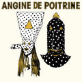 Angine De Poitrine Vol. 1 (Vinyl LP)