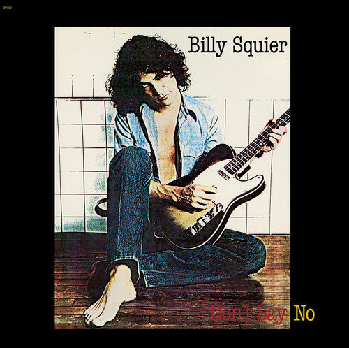 Billy Squier - Don't Say No (Vinyl LP)